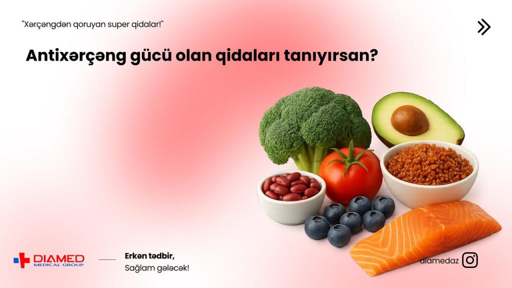 Xərçəngə qarşı güclü qidalar